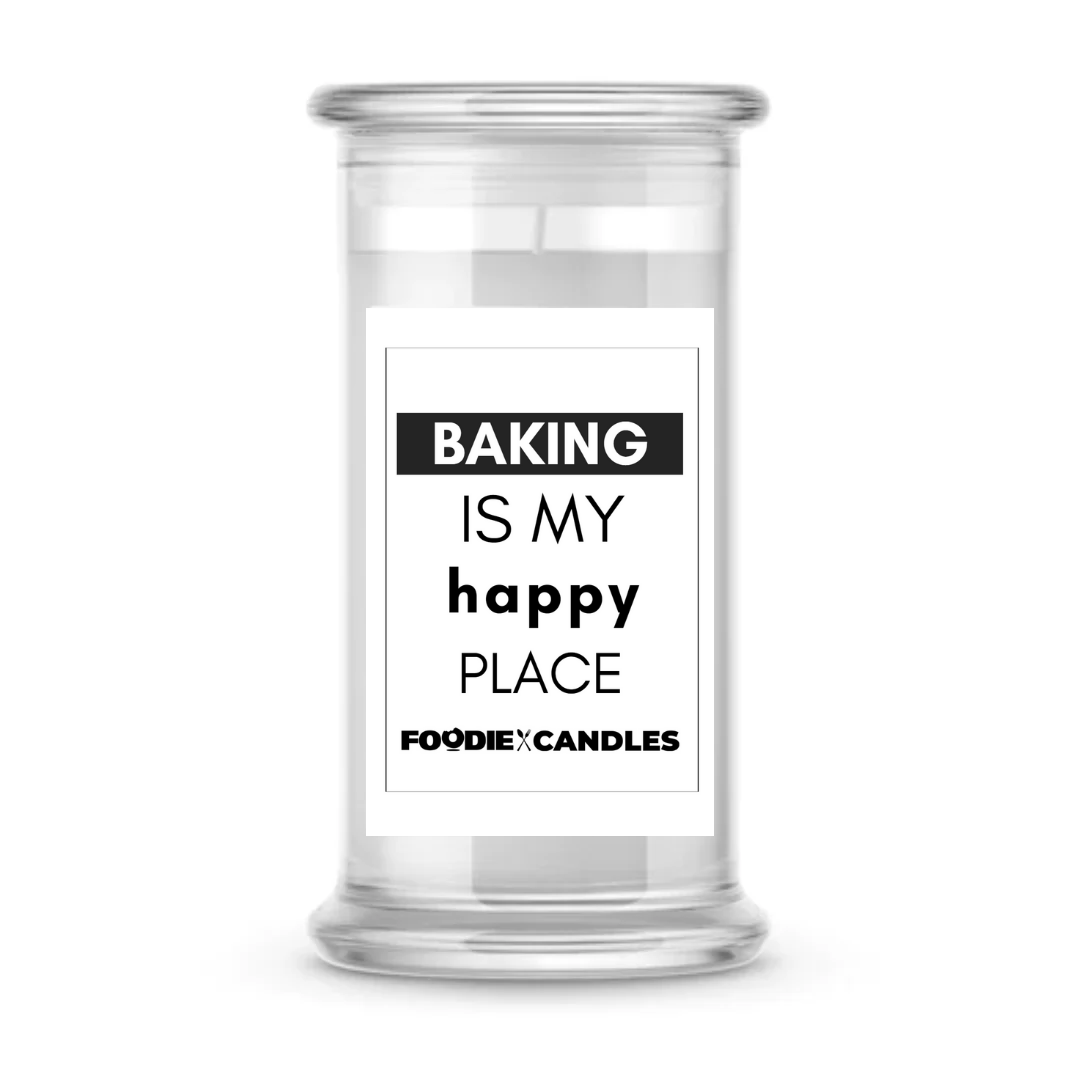 Baking is my happy place | Foodie Candles