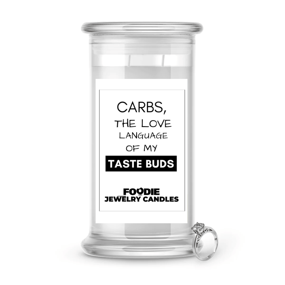 Carbs, the love language of my taste buds | Foodie Jewelry Candles