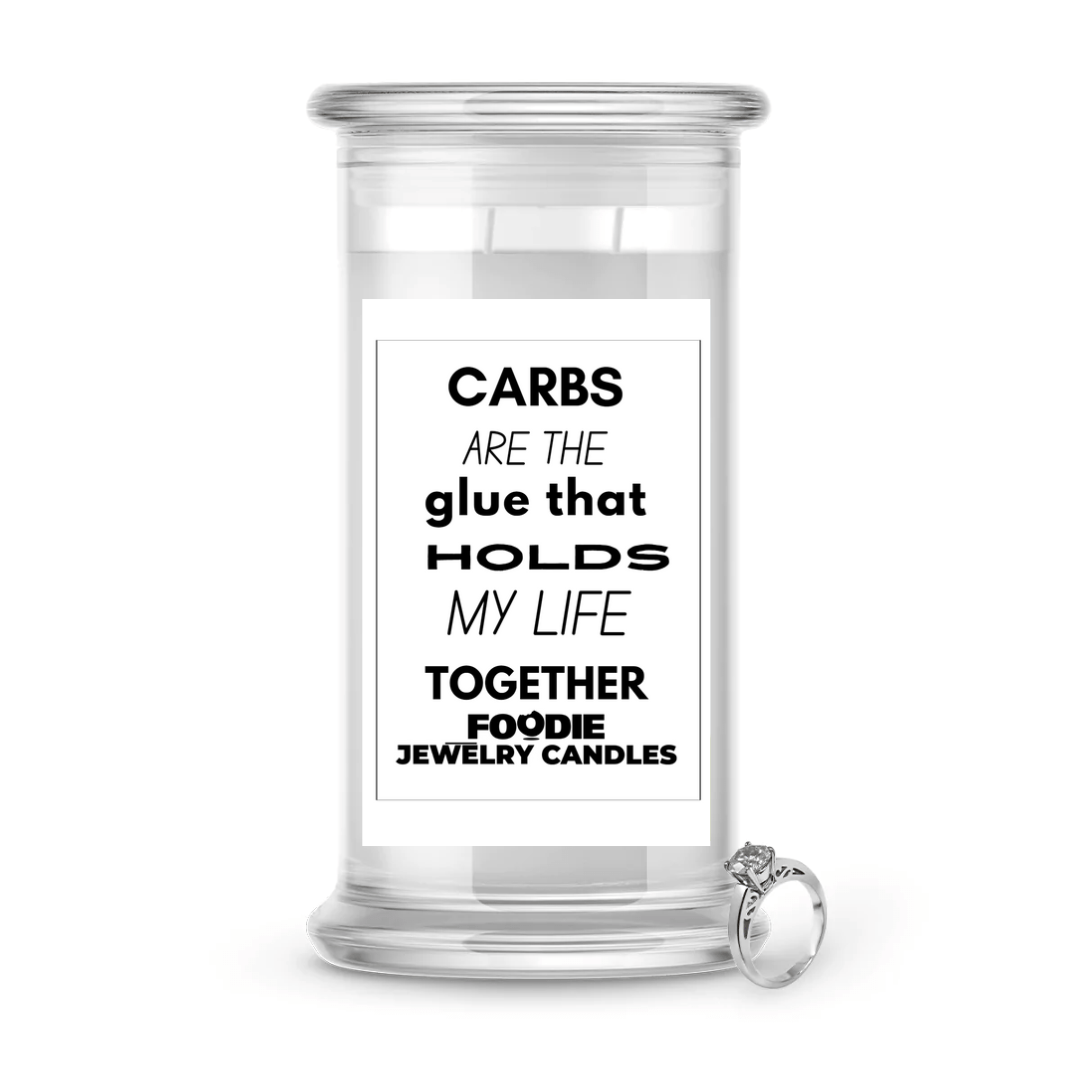 Carbs are the glue that holds my life together | Foodie Jewelry Candles