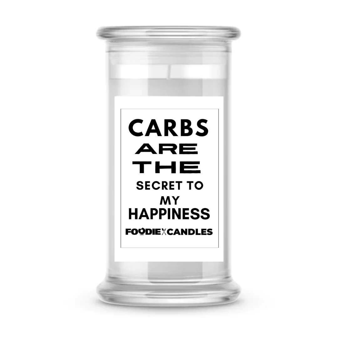 Carbs are the secret to my happiness | Foodie Candles