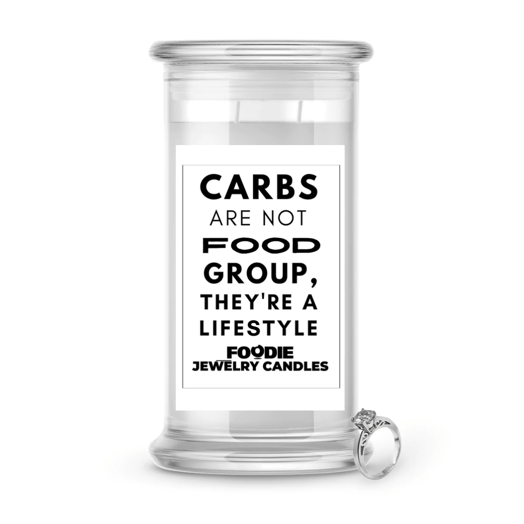 Carbs are not fod group, they're a lifestyle | Foodie Jewelry Candles