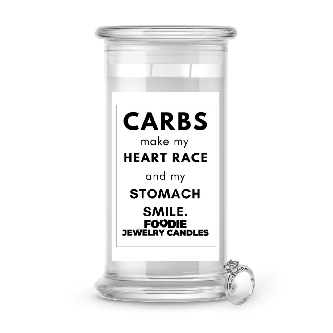 Carbs make my heart race and my stomuch smile | Foodie Jewelry Candles