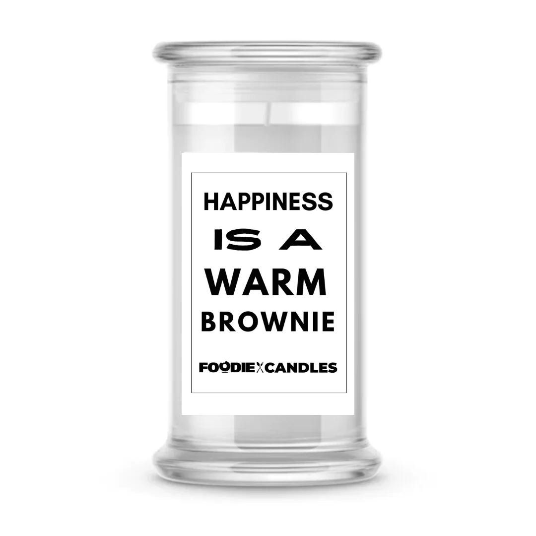 Happiness is a warm brownie | Foodie Candles