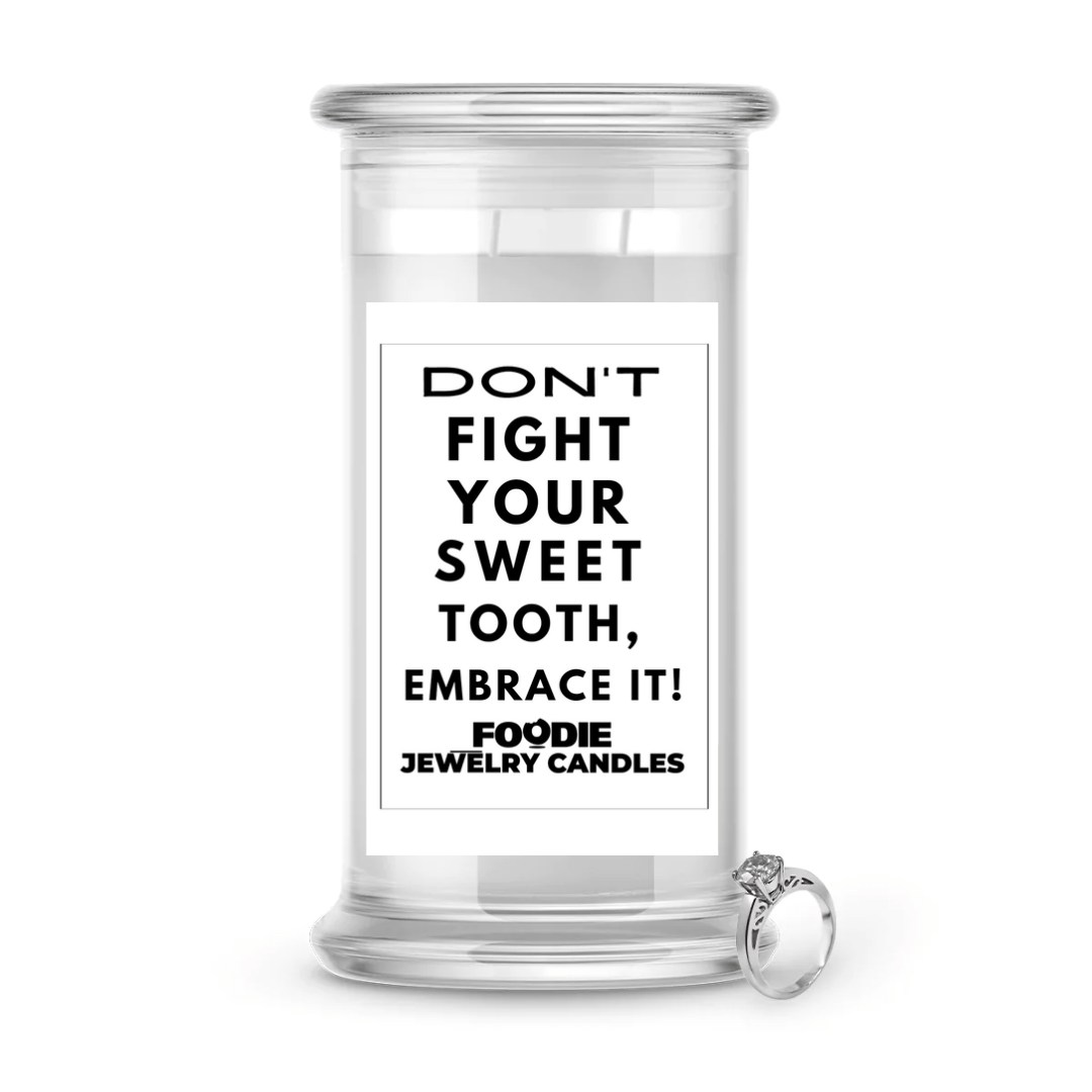 Don't fight your sweet tooth, embrace it | Foodie Jewelry Candles