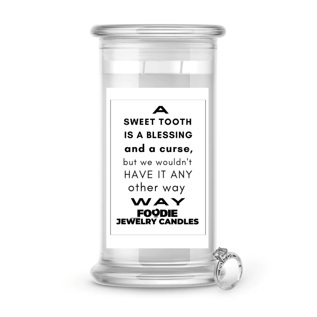 A sweet tooth is a blessing and a curse, but we wouldn't have it any other way | Foodie Jewelry Candles