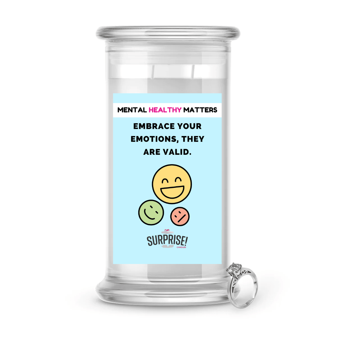 EMBRACE YOUR EMOTIONS, THEY ARE VALID | MENTAL HEALTH JEWELRY CANDLES