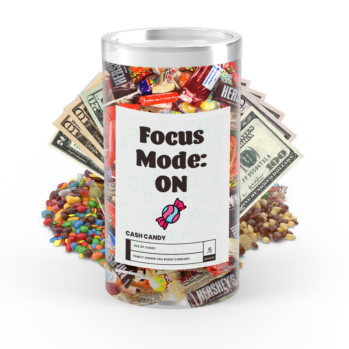 Focus Mode: ON Cash Candy