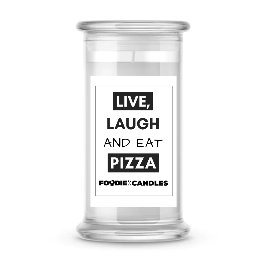 Live, Laugh and Eat Pizza | Foodie Candles