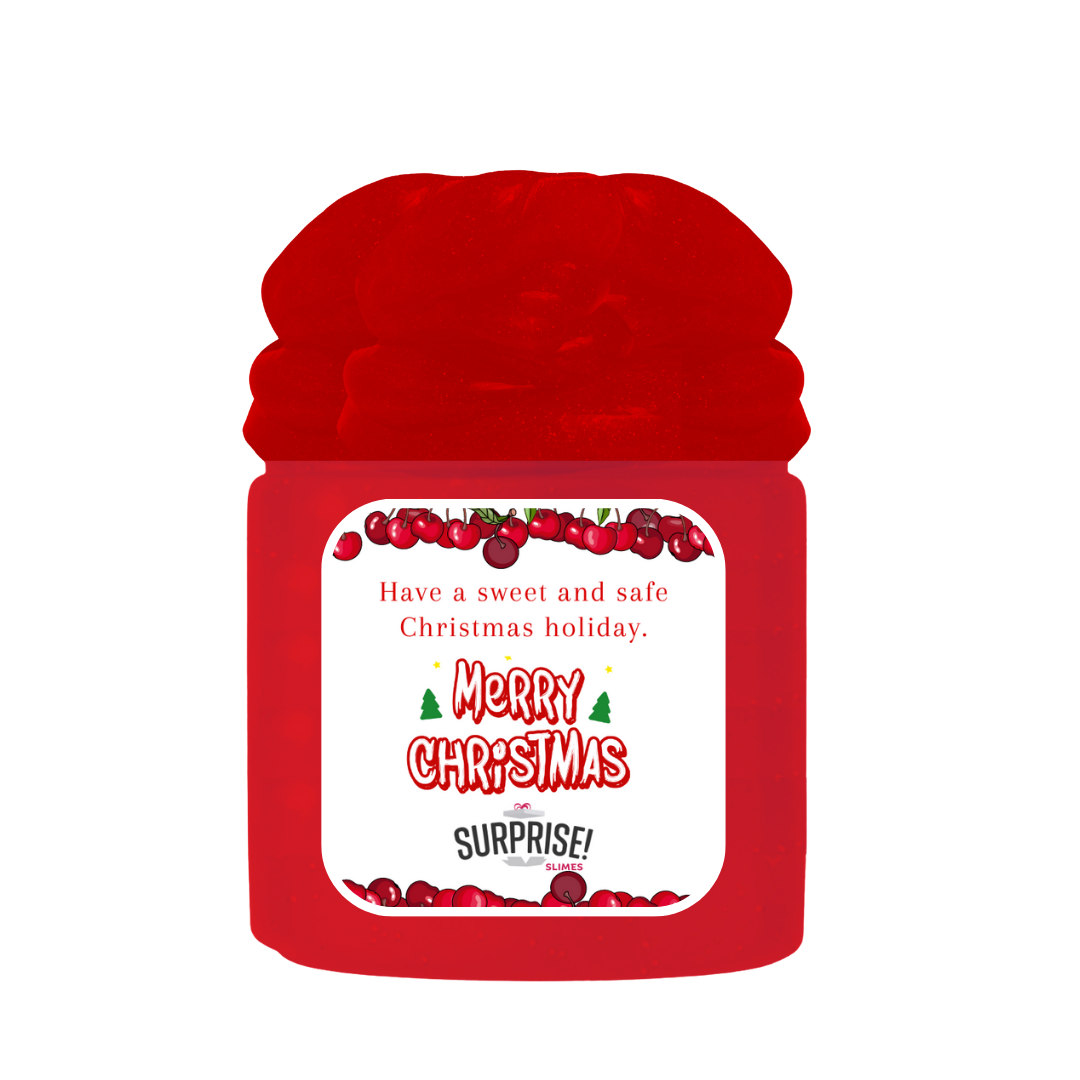 HAVE A SWEET AND SAFE CHRISTMAS HOLIDAY. MERRY CHRISTMAS SLIME