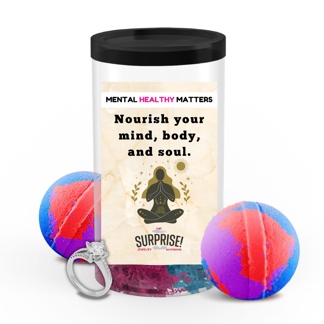 NOURISH YOUR MIND, BODY AND SOUL | MENTAL HEALTH JEWELRY BATH BOMBS