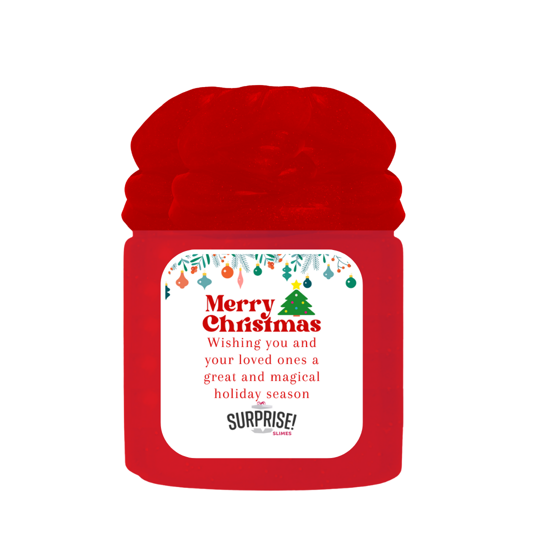 WISHING YOU AND YOUR LOVED ONES A GREAT AND MAGICAL HOLIDAY SEASON MERRY CHRISTMAS SLIME