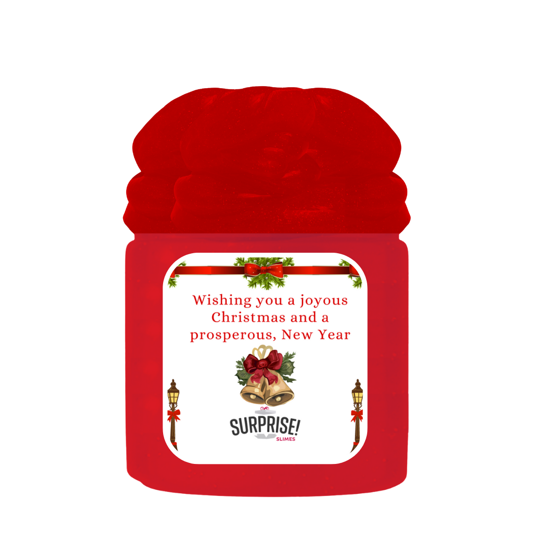 WISHING YOU A JOYOUS CHRISTMAS AND A PROSPEROUS, NEW YEAR MERRY CHRISTMAS SLIME