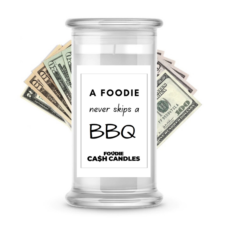 A foodie never skip a BBQ | Foodie Cash Candles