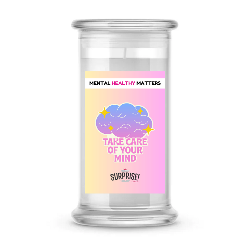 TAKE CARE OF YOUR MIND | MENTAL HEALTH CANDLES