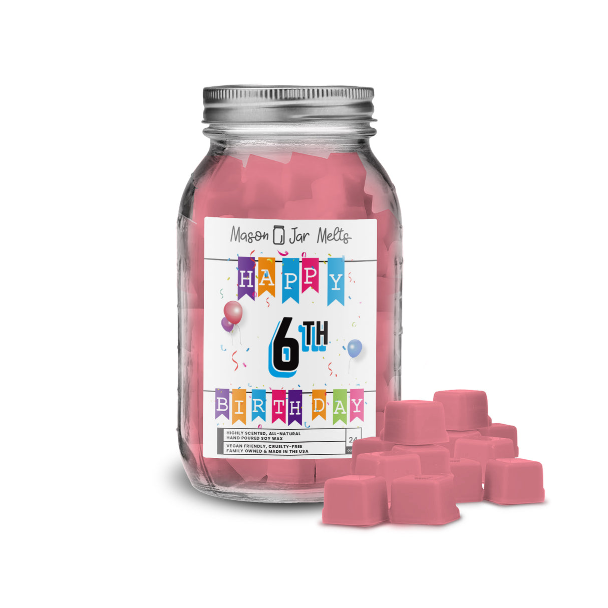 Happy 6th Birthday Mason Jar Melts