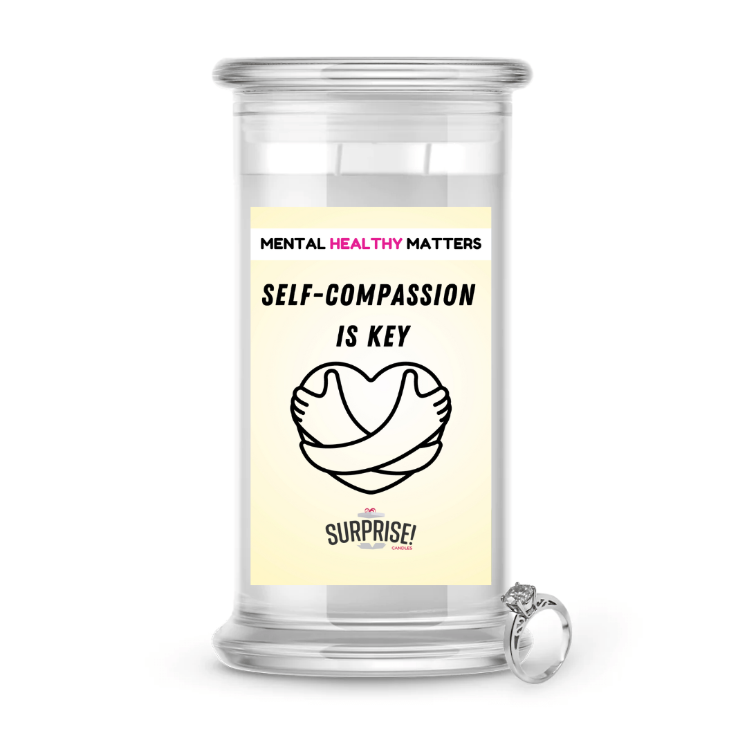 SELF -COMPASSION IS THE KEY | MENTAL HEALTH JEWELRY CANDLES