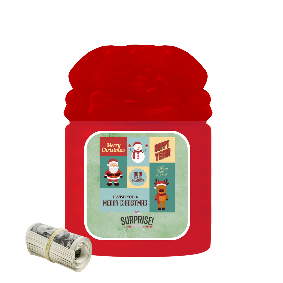 MERRY CHRISTMAS MERRY CHRISTMAS CASH SLIME