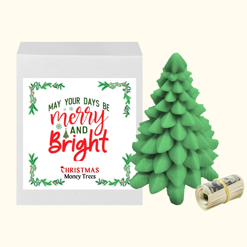 May Your Days be Merry and Bright | Christmas Cash Tree
