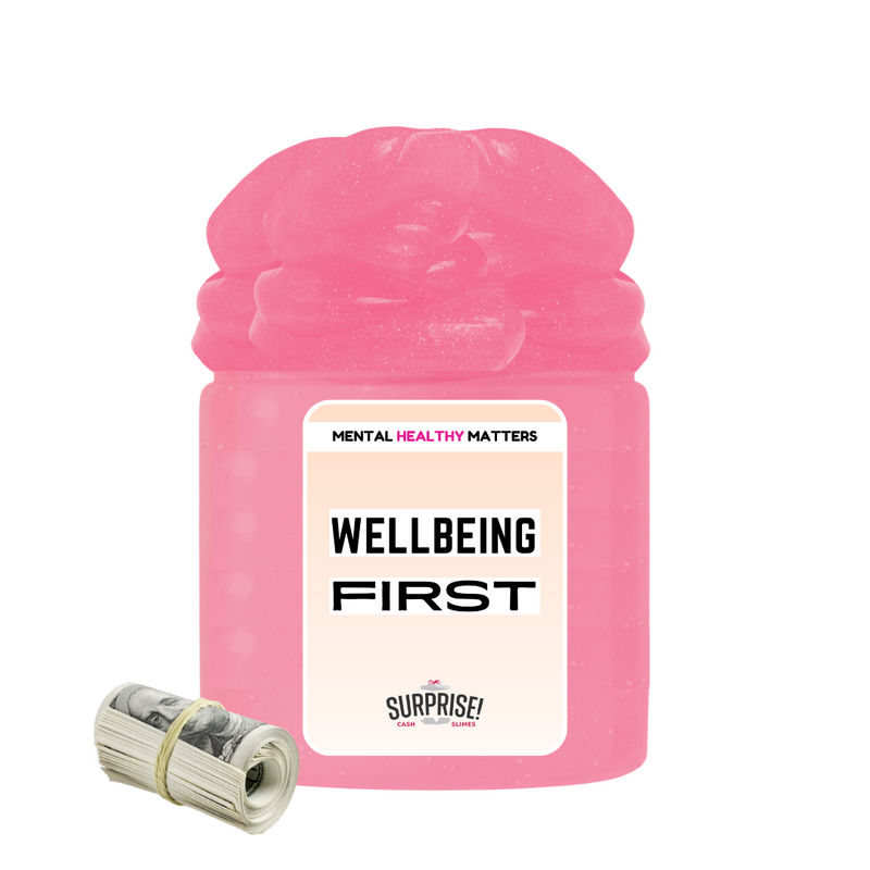 WELLBEING FIRST | MENTAL HEALTH CASH SLIMES