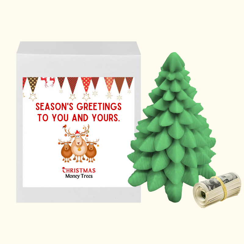 Season's Greetings to you and Yours | Christmas Cash Tree