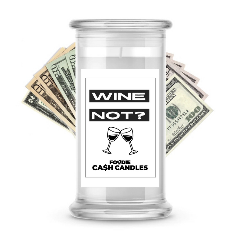 Wine Not? | Foodie Cash Candles