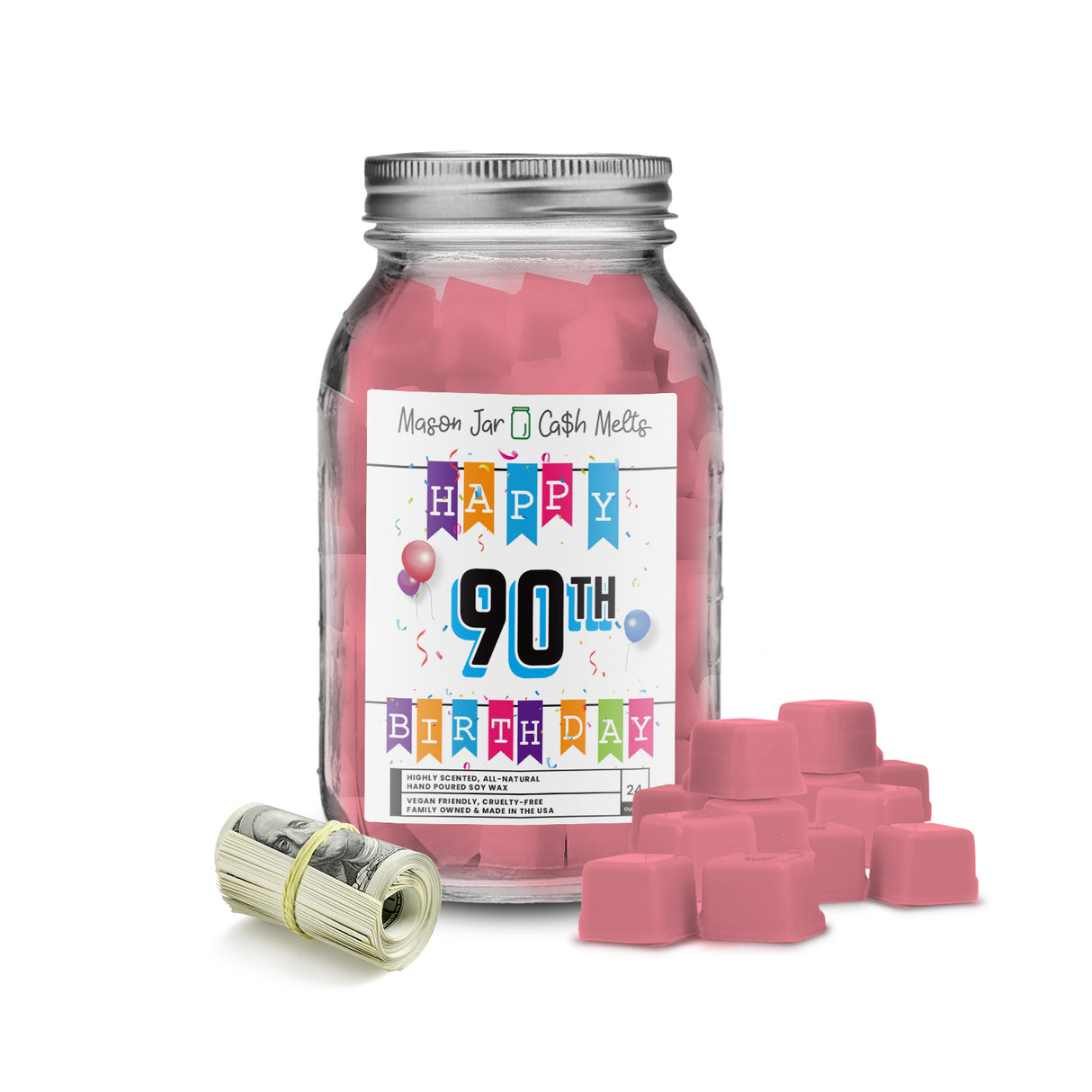 Happy 90th Birthday Mason Jar Cash Melts