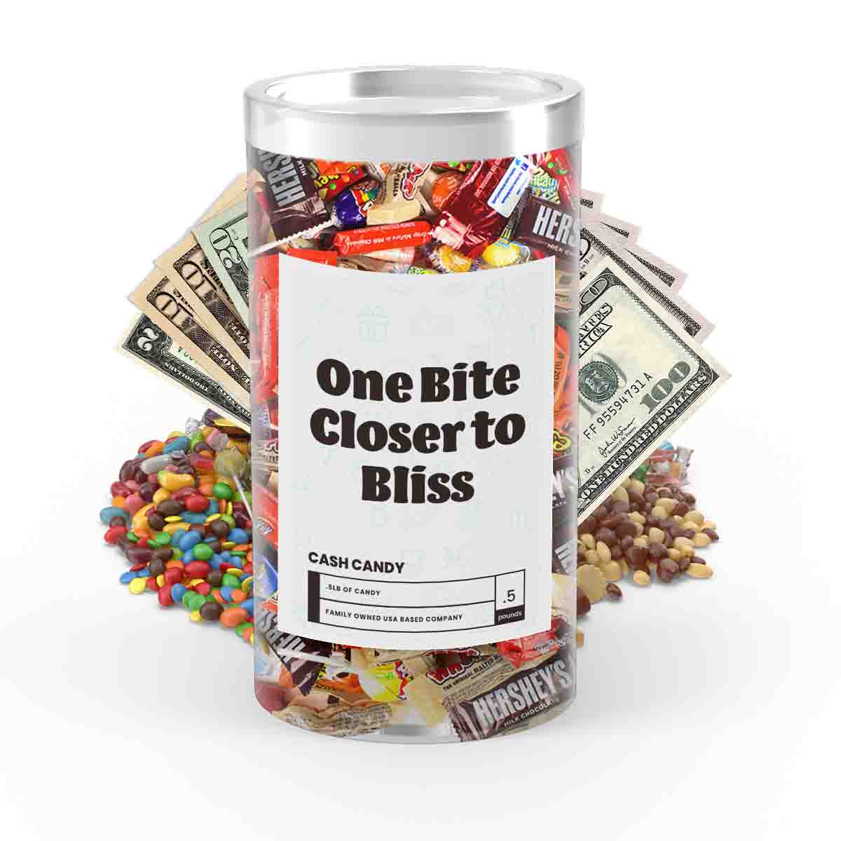 One Bite Closer To Bliss Cash Candy