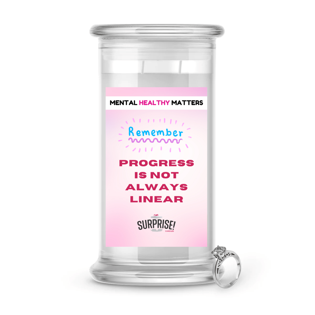 PROGRESS IS NOT ALWAYS LINEAR | MENTAL HEALTH JEWELRY CANDLES