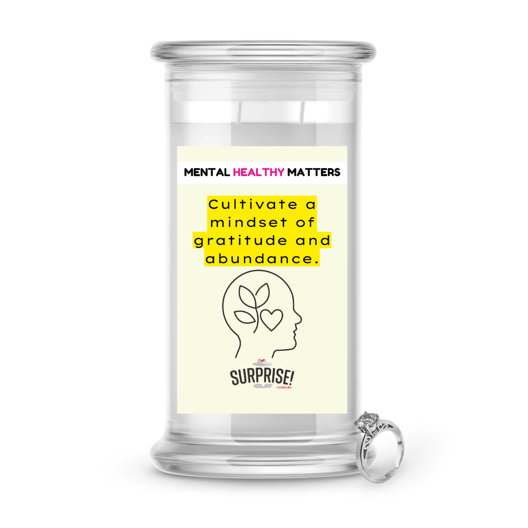 CULTIVATE A MINDSET OF GRATITUDE AND ABUNDANCE | MENTAL HEALTH JEWELRY CANDLES