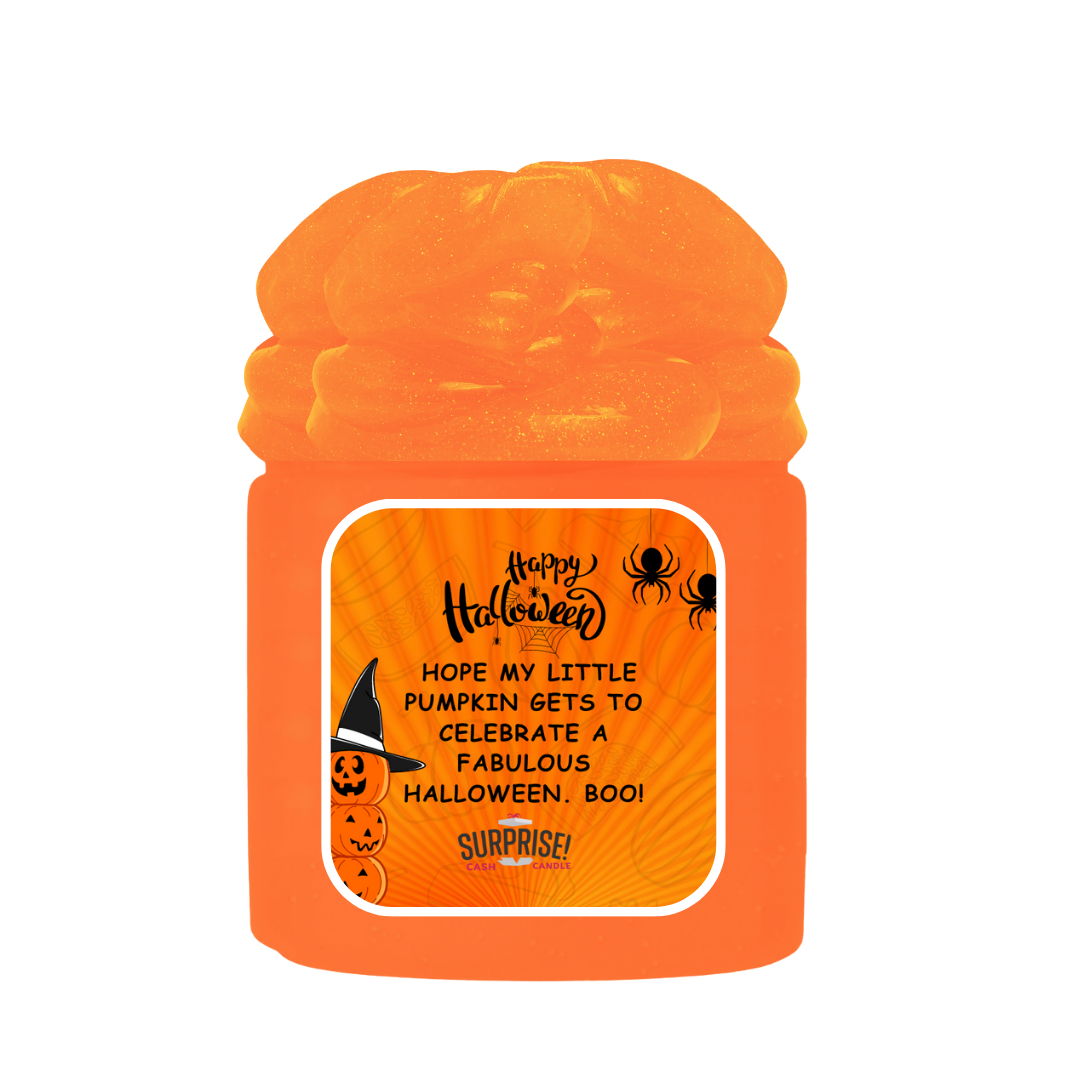 HOPE MY LITTLE PUMPKIN GETS TO CELEBRATE A FABULOUS HALLOWEEN. BOO! HALLOWEEN SLIME