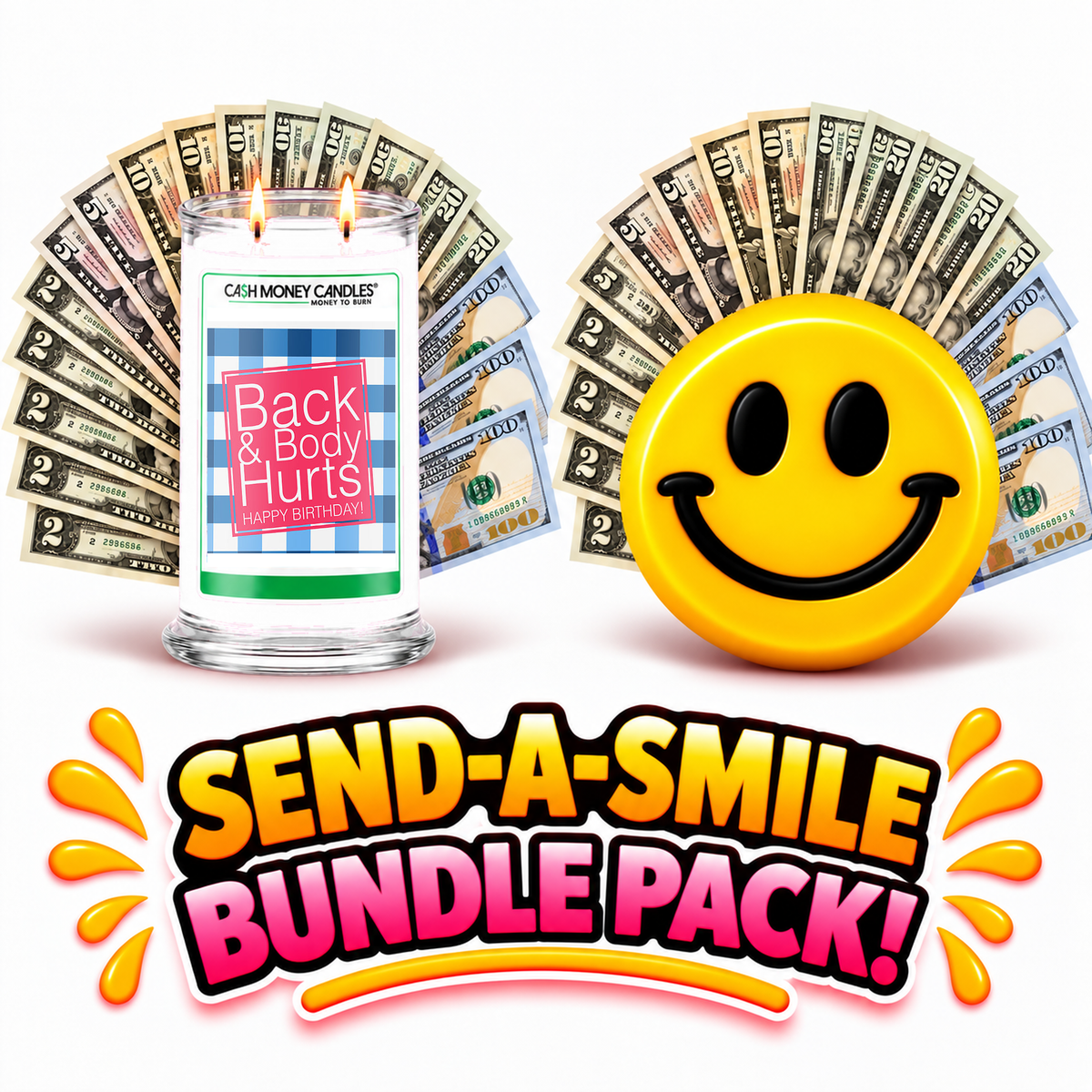 Send-A-Smile! Cash Wax Melt + Back And Body Hurts Happy Birthday Cash Candle Bundle