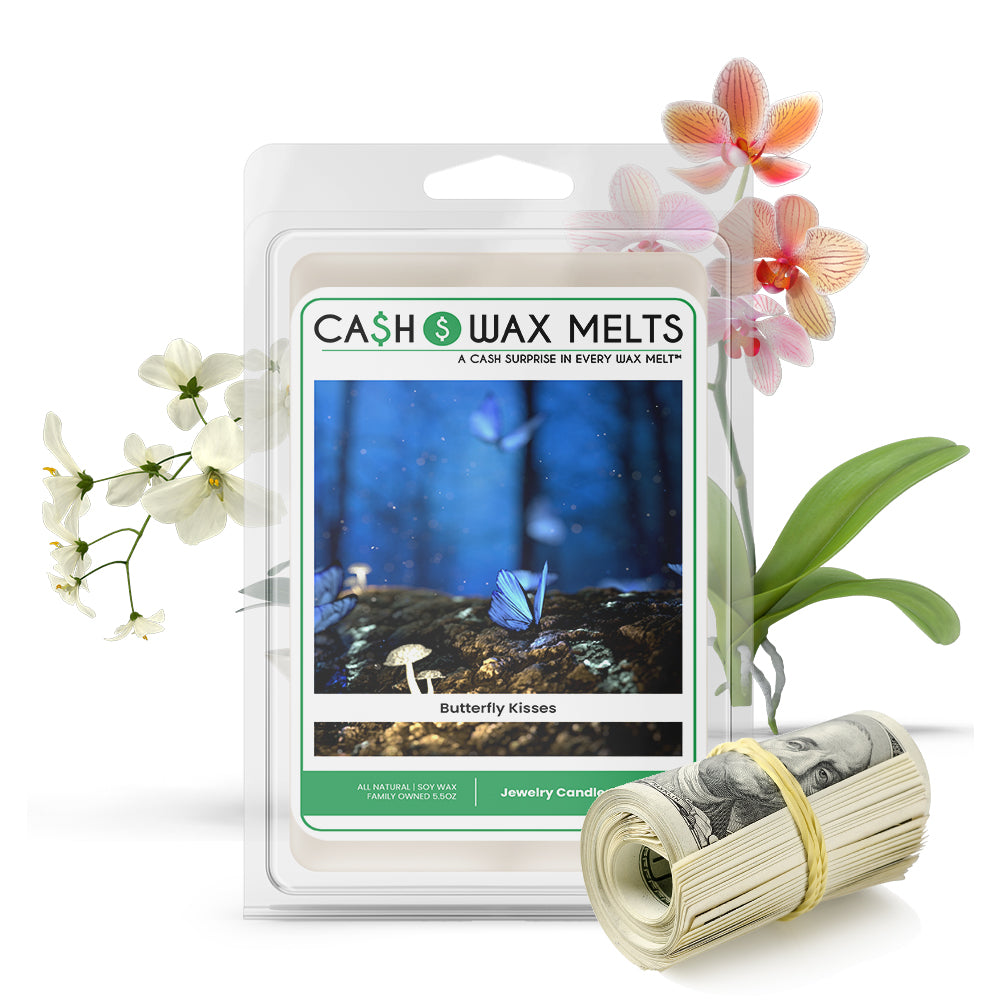 Butterfly Kisses Cash Wax Melt