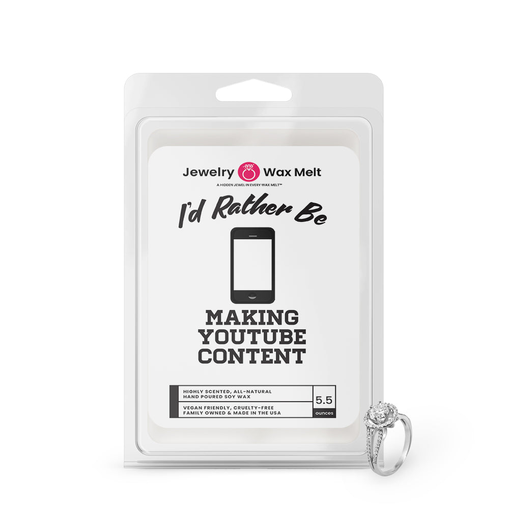 I'd rather be Making YouTube Content Jewelry Wax Melts