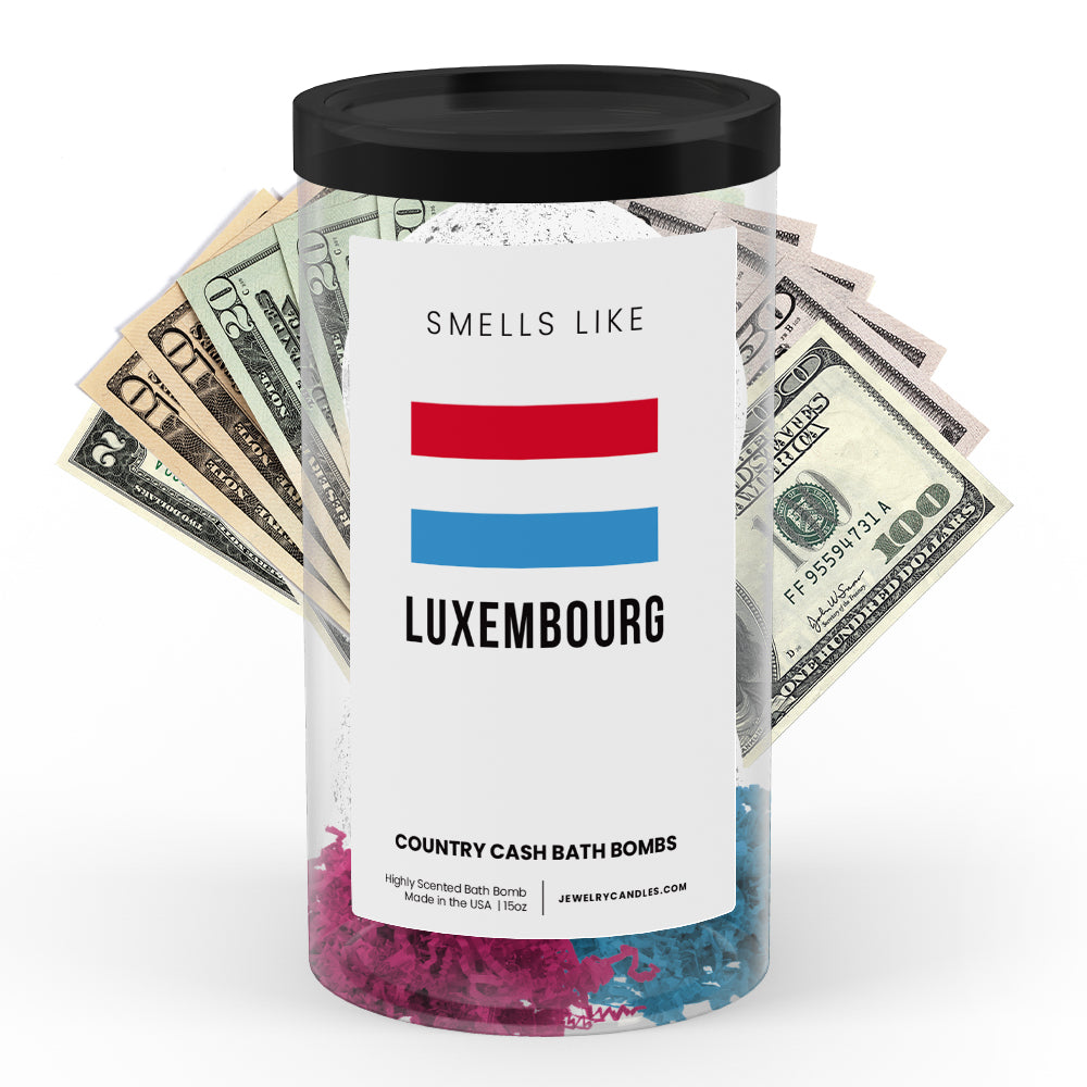Smells Like Luxembourg Country Cash Bath Bombs