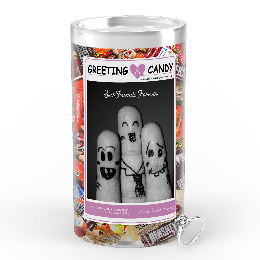 Best Friends Forever Greetings Candy
