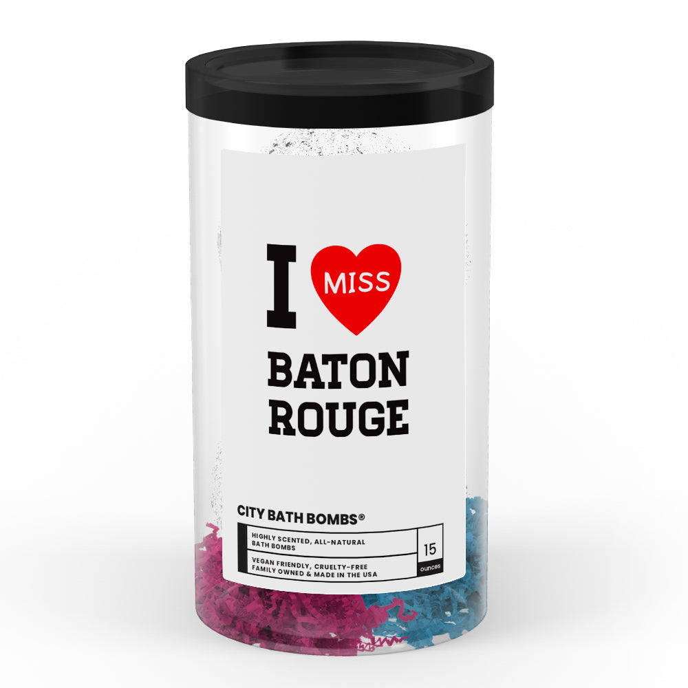 I miss Baton Rouge City Bath Bombs