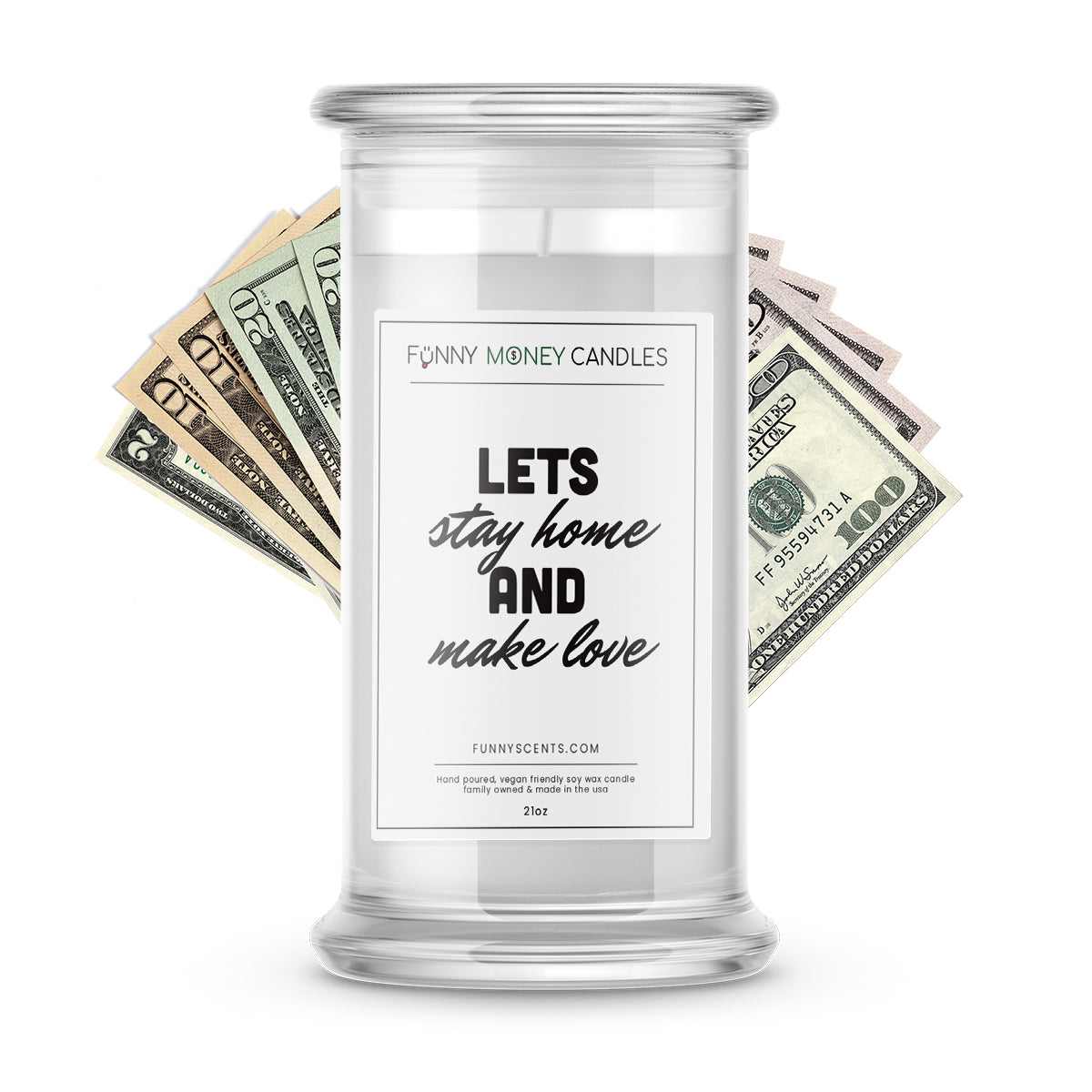 Lets stay Home and make Love Money Funny Candles