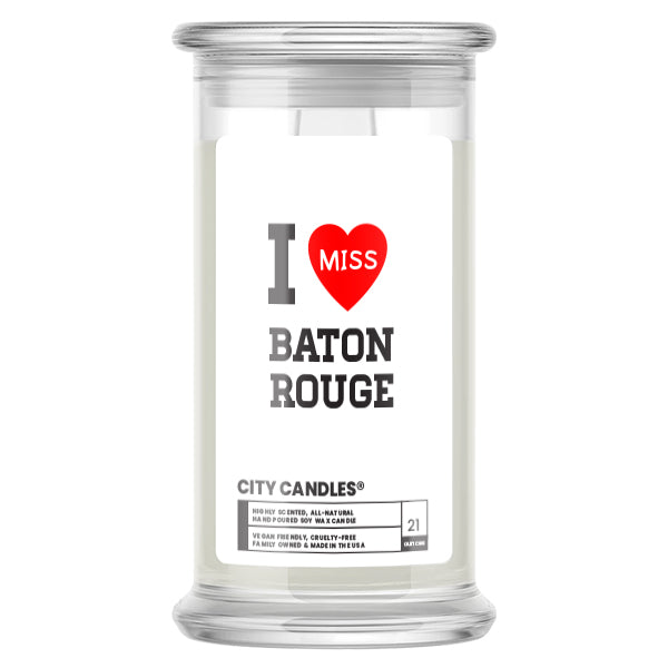 I miss Baton Rouge City Candles