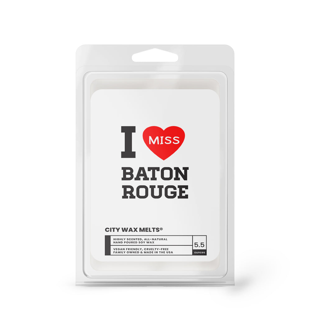 I miss Baton Rouge City Wax Melts