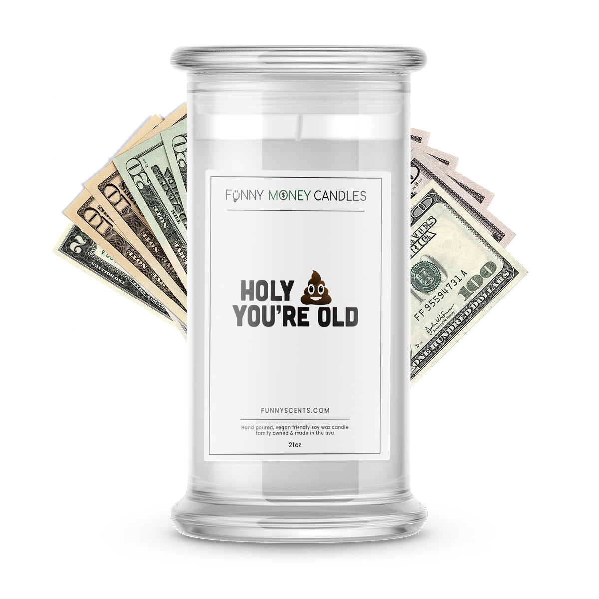 Holy Shit You're OLD Money Funny Candles