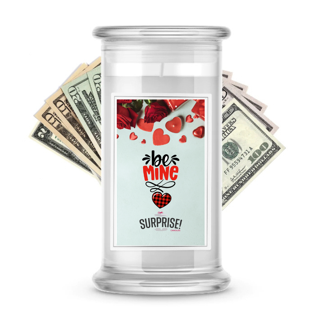 Be Mine | Valentine's Day Surprise Cash Candles