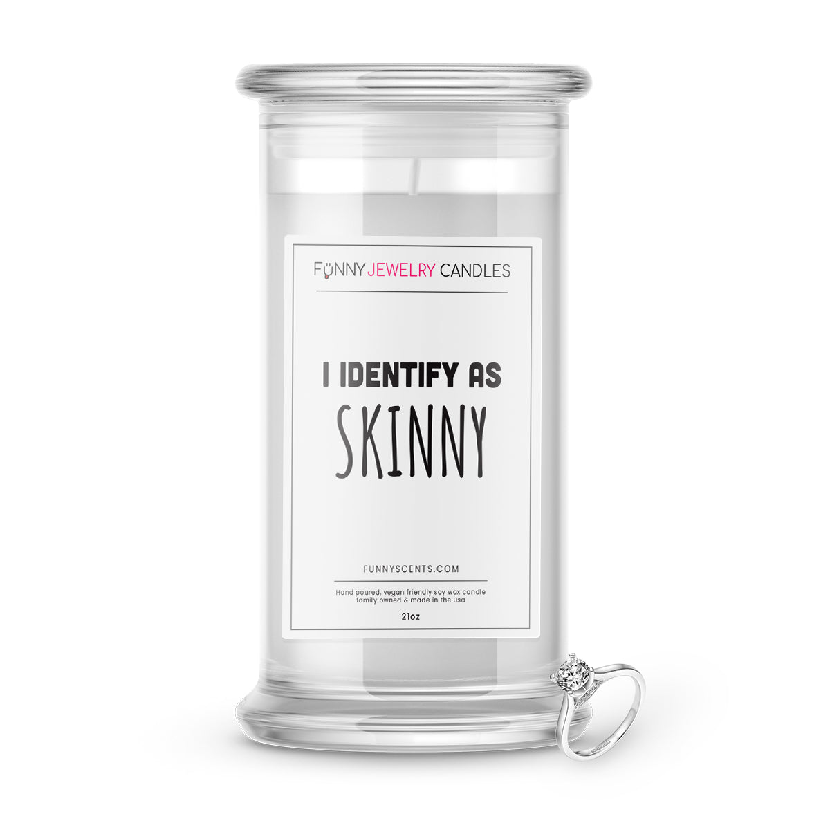 I Identify As a Skinny Jewelry Funny Candles