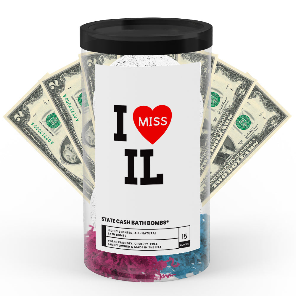 I miss IL State Cash Bath Bombs