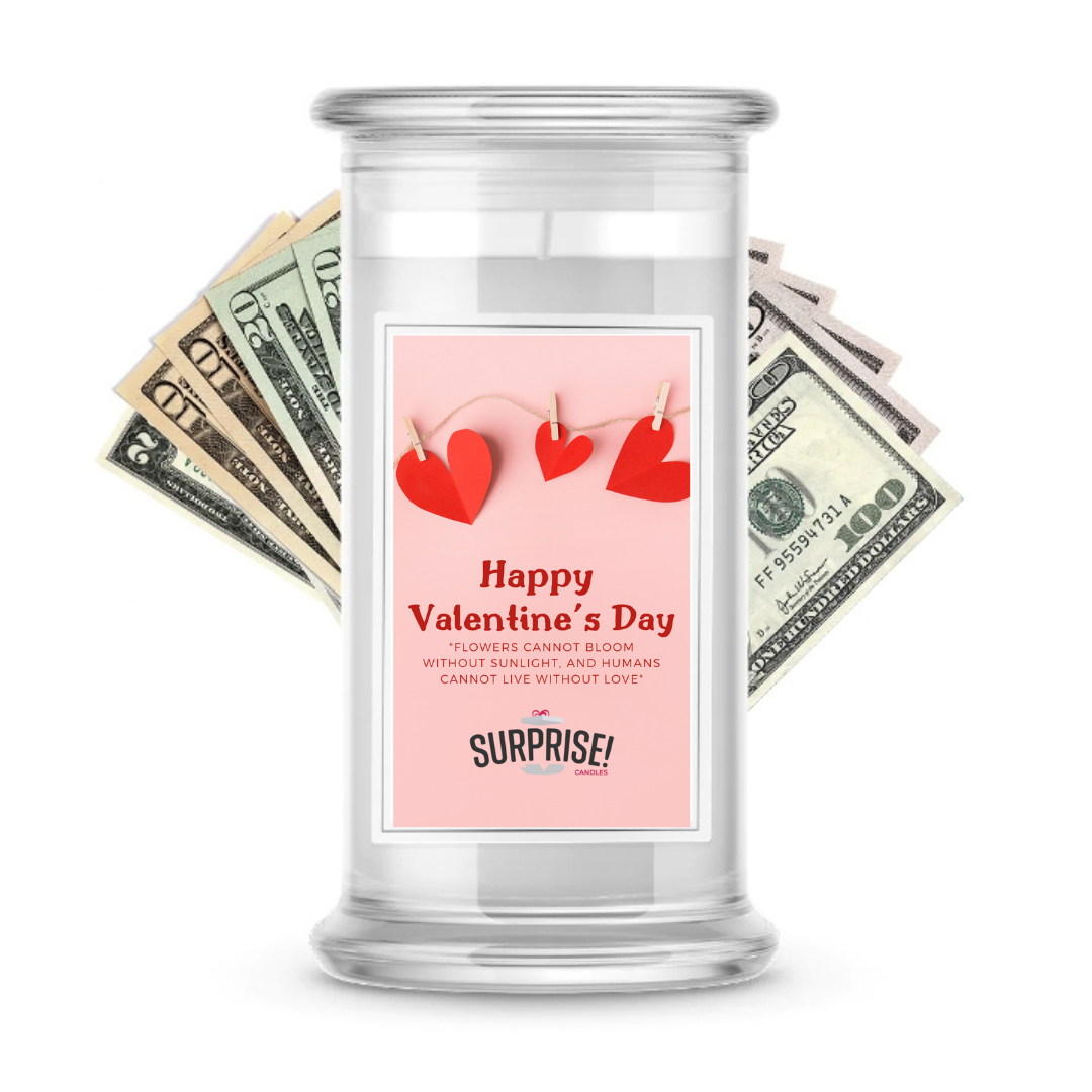 Happy Valentine's Day | Valentine's Day Surprise Cash Candles