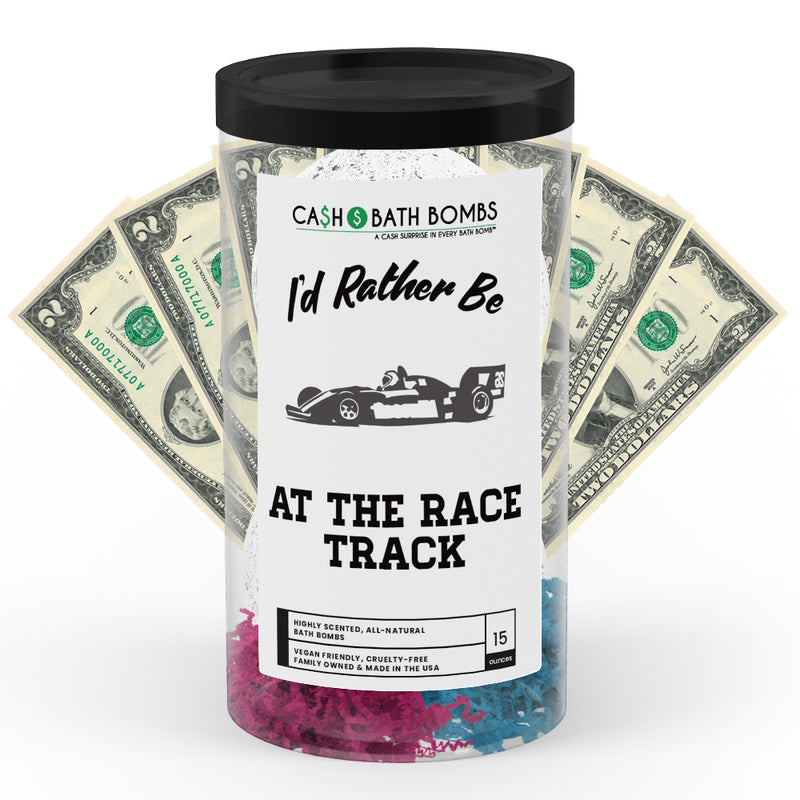 I'd rather be At The Race Track Cash Bath Bombs