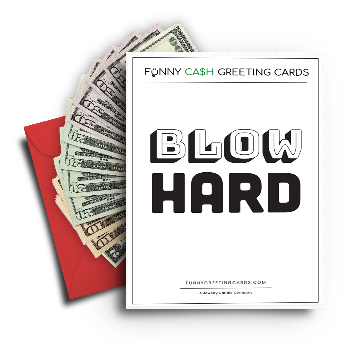 Blow Hard Funny Cash Greeting Cards