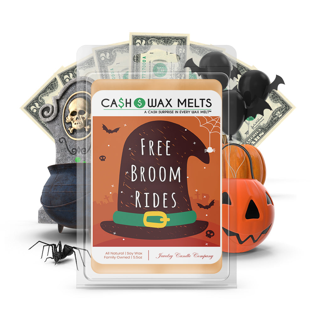 Free broom rides Cash Wax Melts