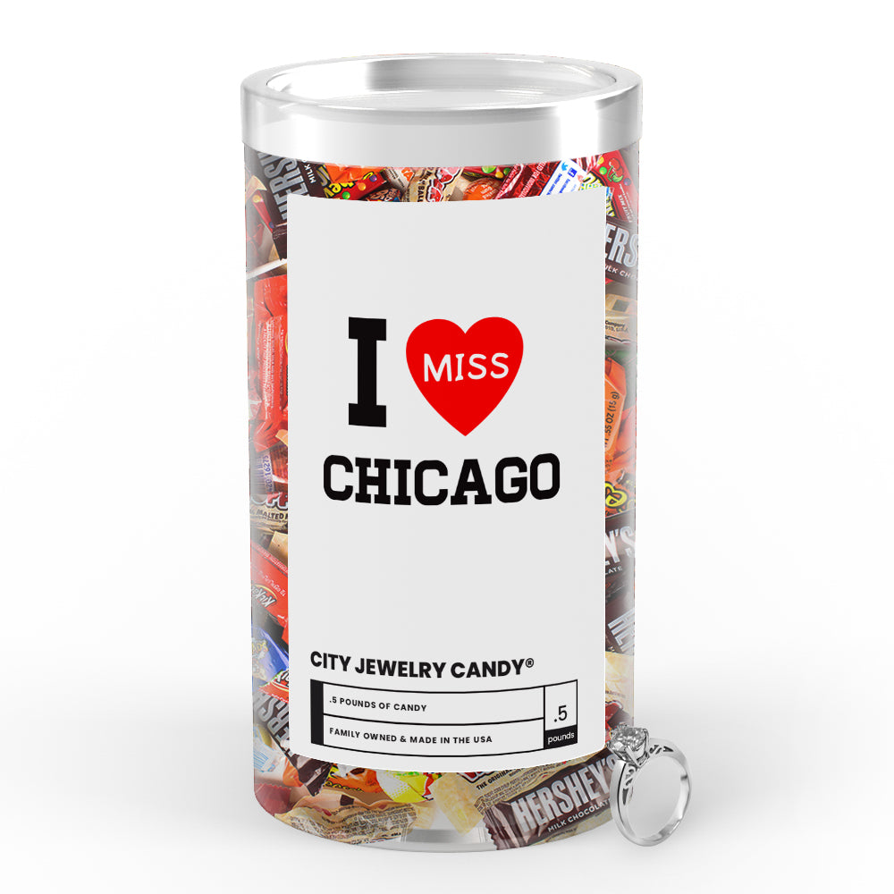 I miss Chicago City Jewelry Candy