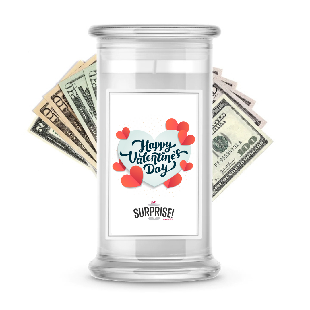 Happy Valentine's Day | Valentine's Day Surprise Cash Candles