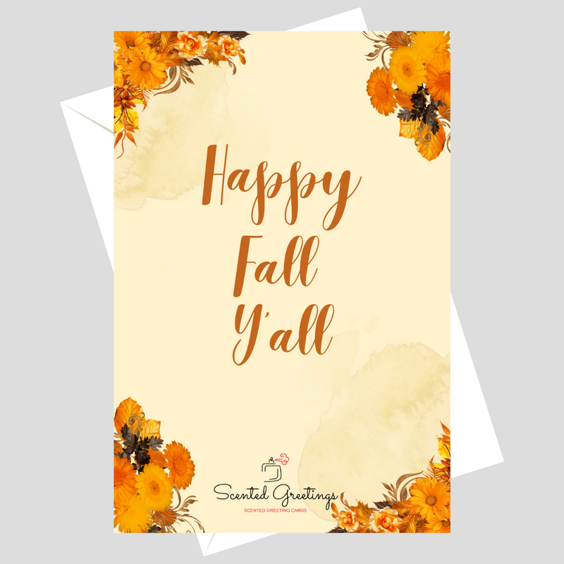 Happy Fall y'all With Flowers | Scented Greeting Cards
